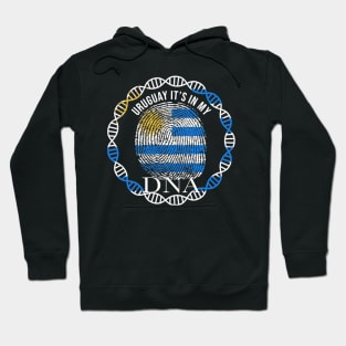 Uruguay Its In My DNA - Gift for Uraguyan From Uruguay Hoodie